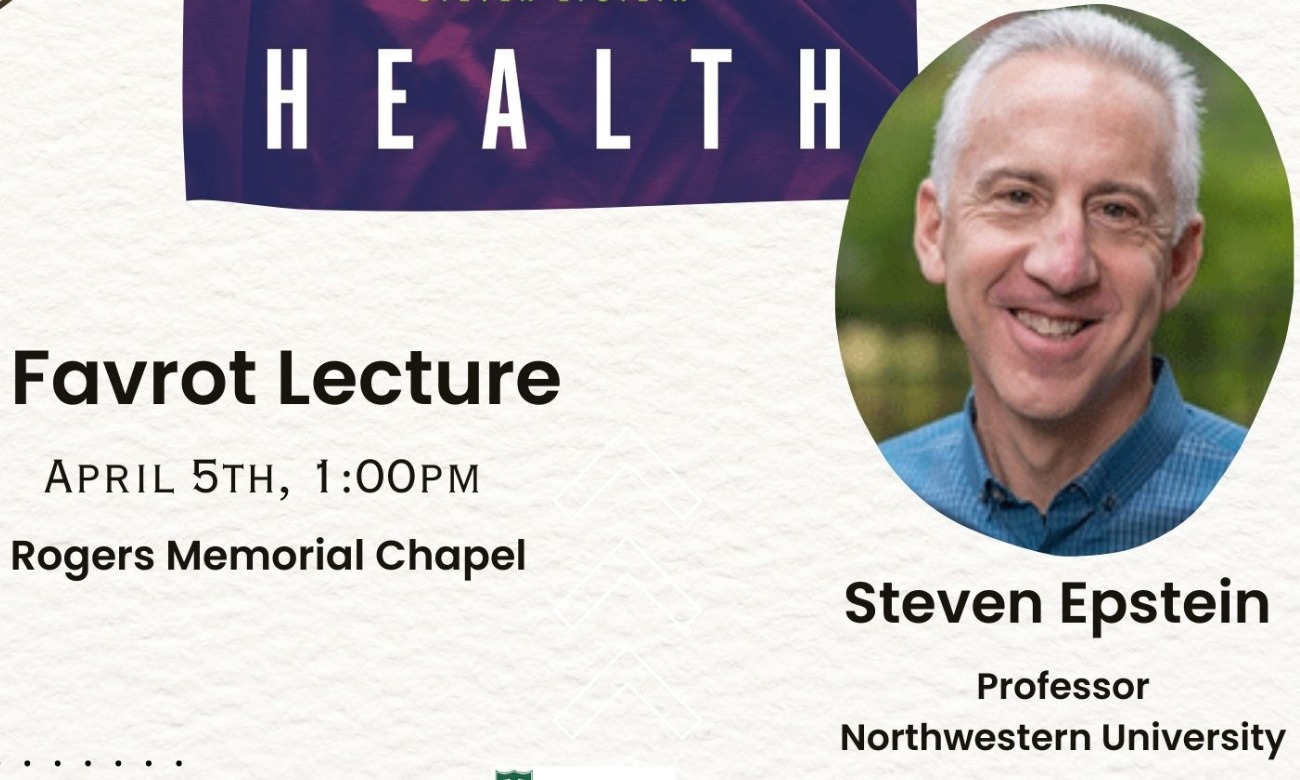 Favrot Lecture with Dr. Steven Epstein: A Quest For Sexual Health illustration