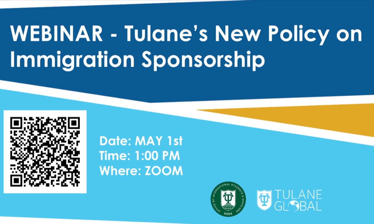 WEBINAR - Tulane’s New Policy on Immigration Sponsorship illustration
