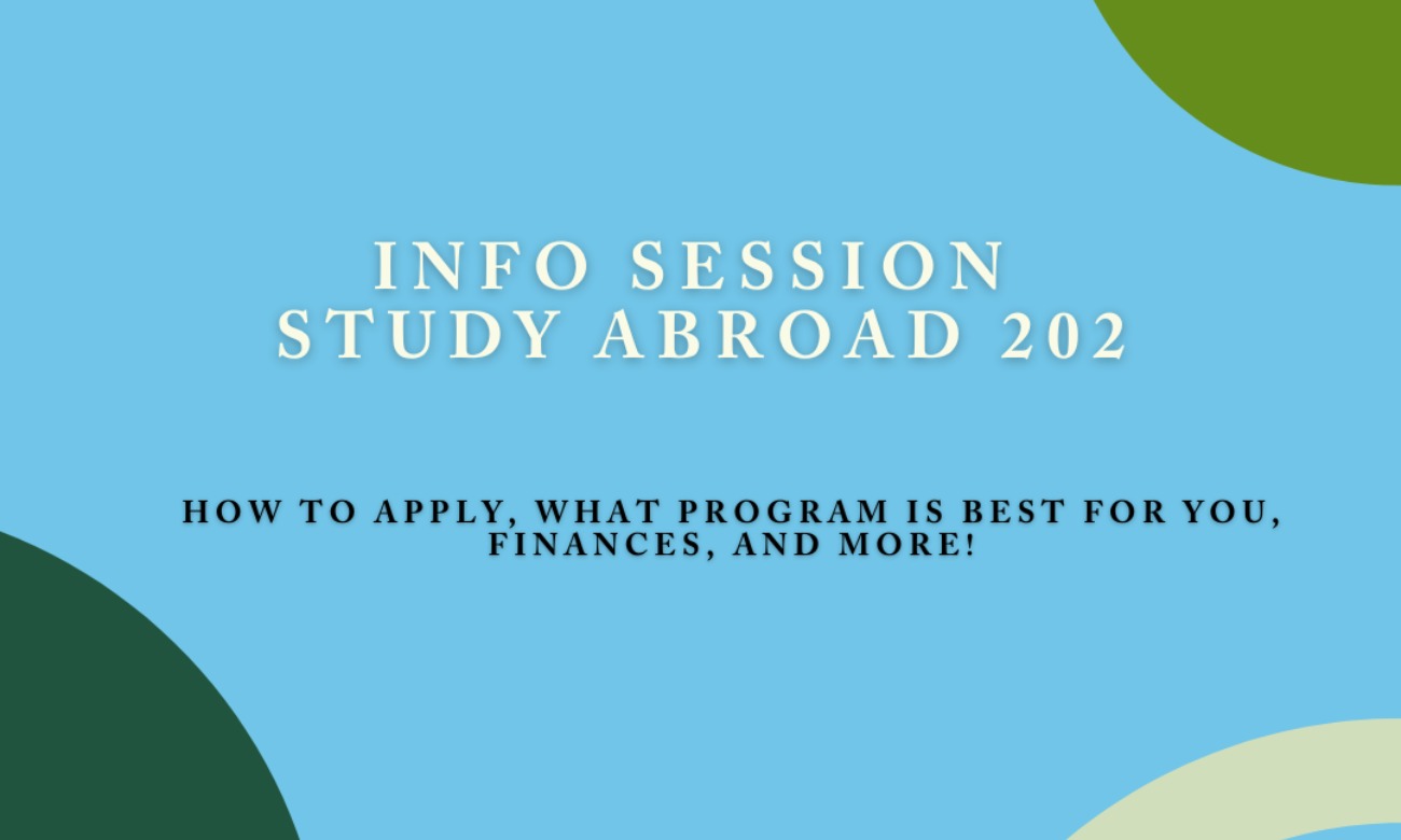 Study Abroad Weekly Info Session: 202 -- How to Study Abroad illustration