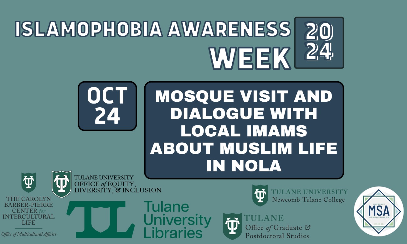 Islamophobia Awareness Week: Mosque Visit and Dialogue with Local Imams About Muslim Life in NOLA illustration