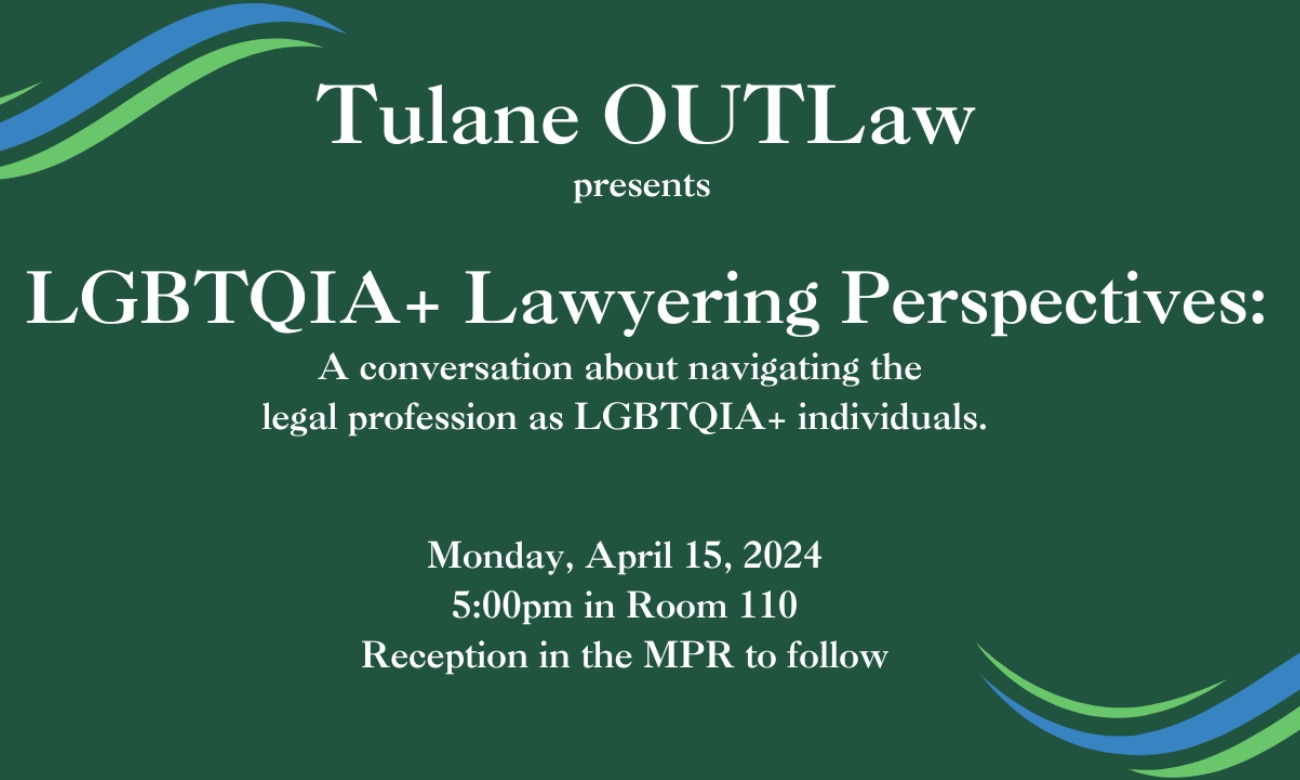 Tulane OUTLaw LGBTQIA+ Lawyering Perspectives illustration