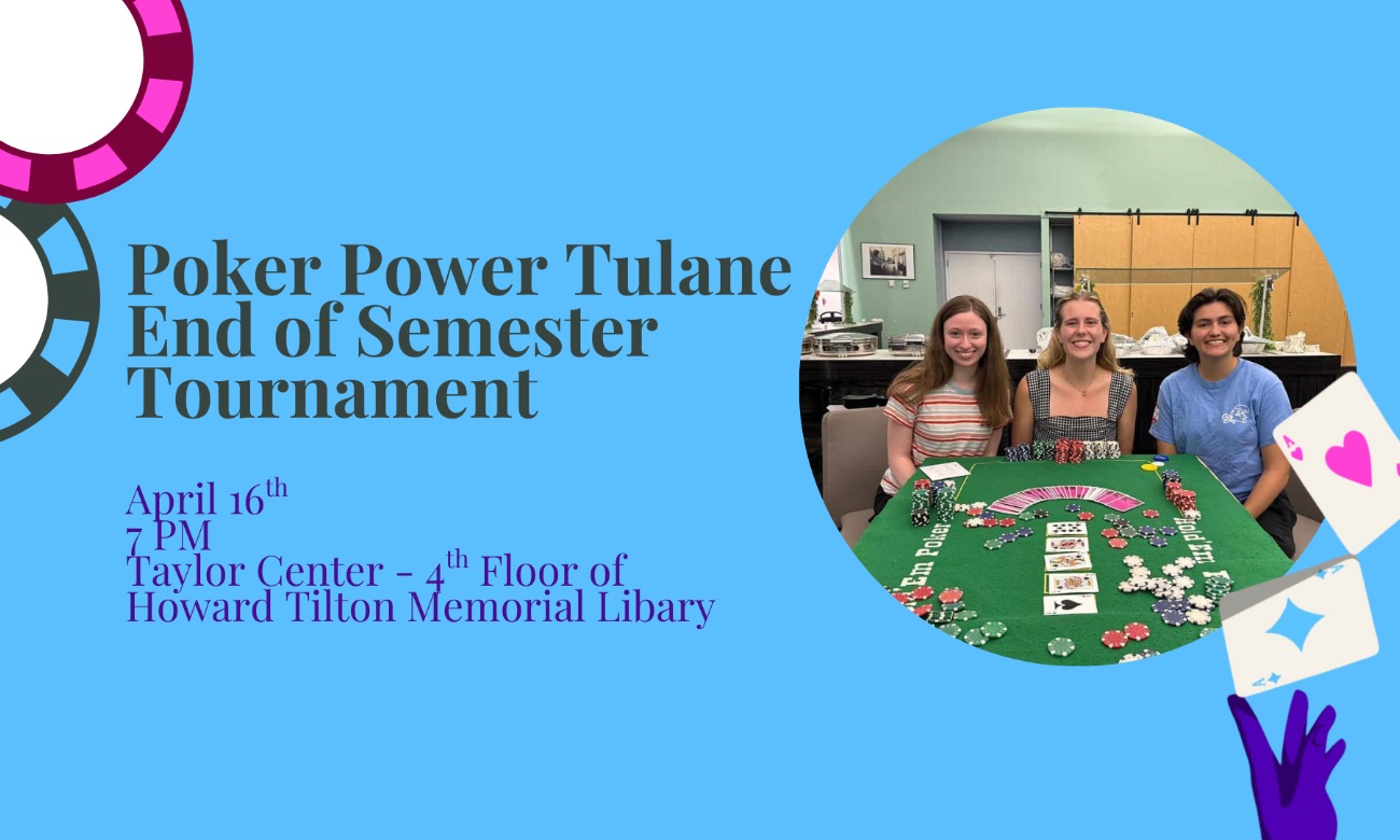 Poker Power Tulane End of Semester Tournament illustration