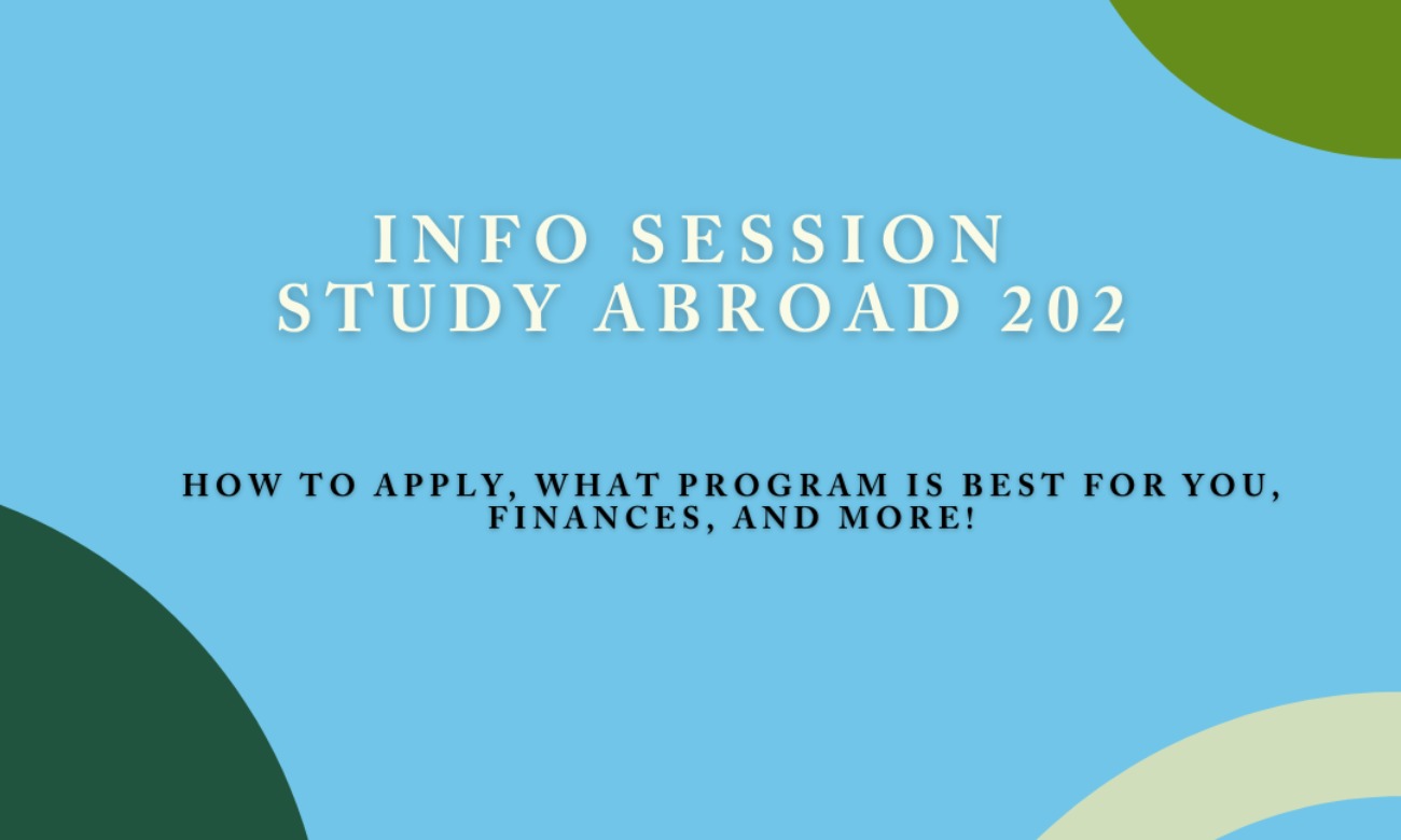 Study Abroad Weekly Info Session: 202 -- How to Study Abroad illustration