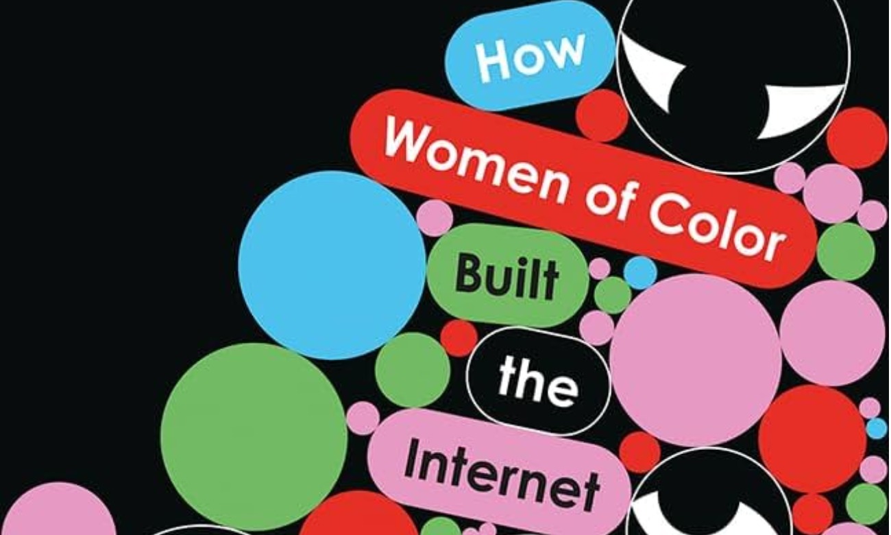 The Inattention Economy: How Women of Color Built the Internet illustration