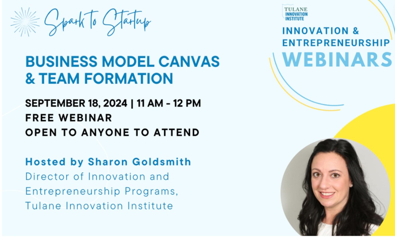 Business Model Canvas & Team Formation (Free Webinar, Tulane Innovation Institute) illustration