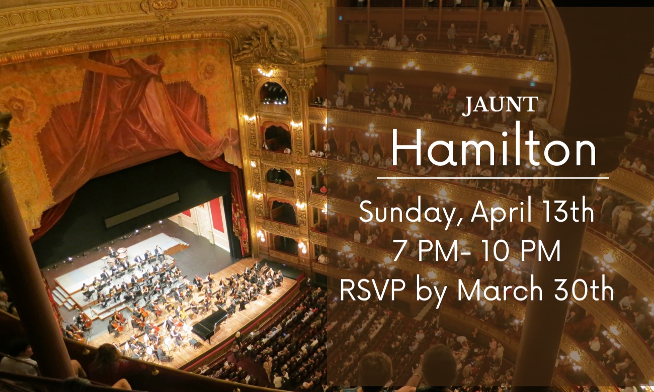 JAUNT to the Saenger Theater: Hamilton the Musical illustration