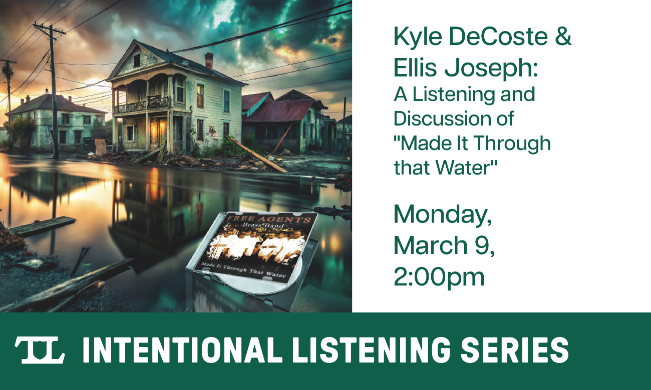  Intentional Listening with Kyle DeCoste & Ellis Joseph: A Listening and Discussion of "Made It Through that Water" illustration
