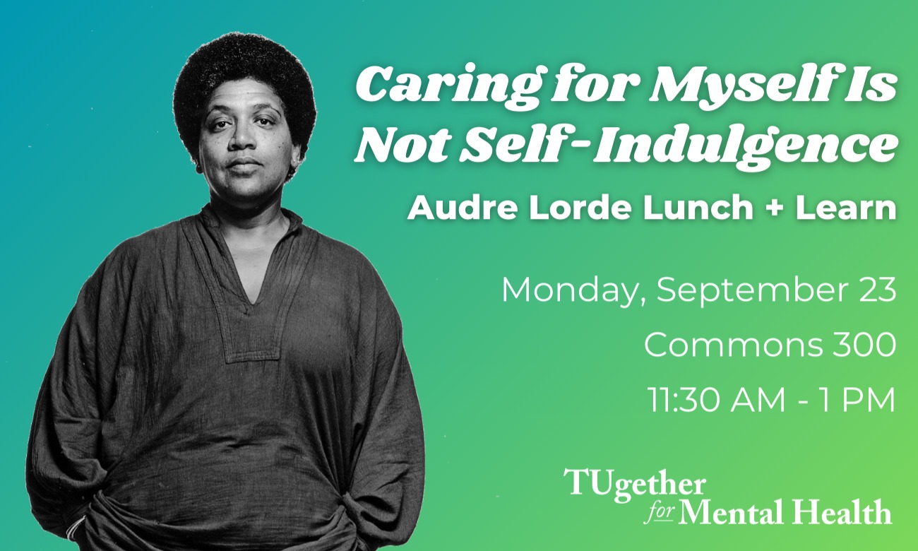 Caring for Myself Is Not Self-Indulgence: Audre Lorde Lunch & Learn illustration