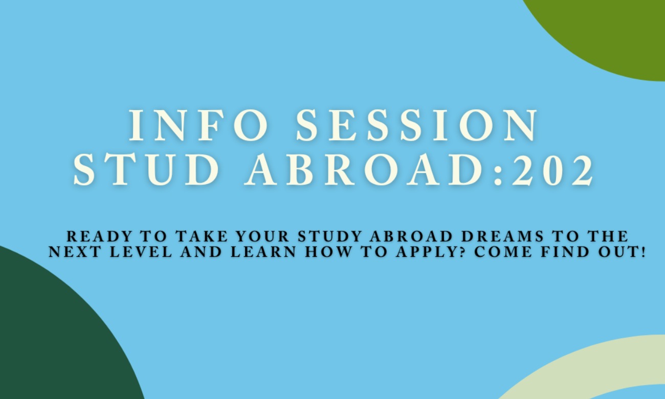 Study Abroad Weekly Info Session: 202 -- How to Study Abroad illustration