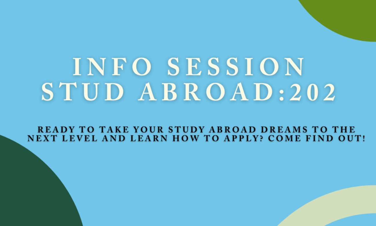 Study Abroad Weekly Info Session: 202 -- How to Study Abroad illustration