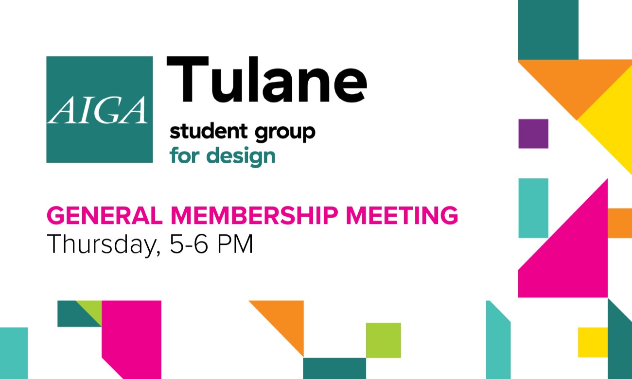 Tulane AIGA General Meeting illustration