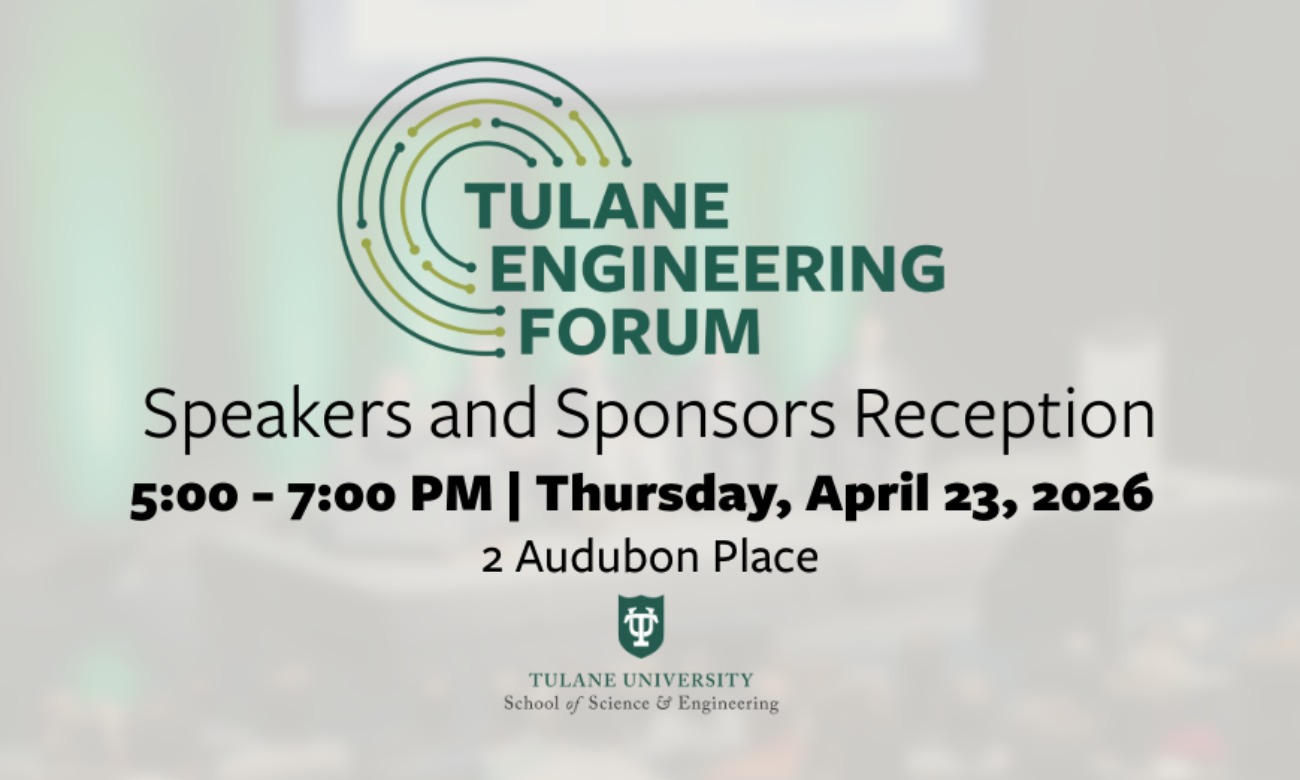Tulane Engineering Forum Speakers and Sponsors Reception illustration