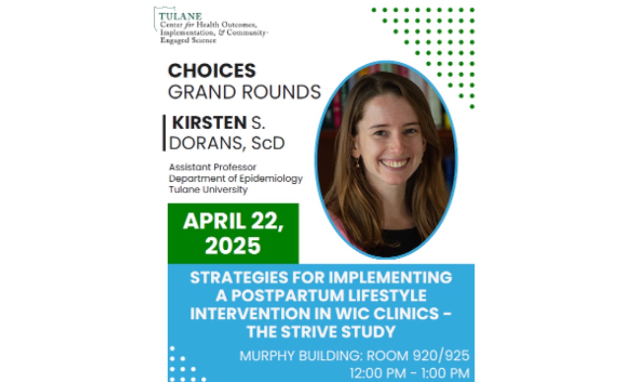 CHOICES Grand Rounds: Strategies for Implementing a Postpartum Lifestyle Intervention in WIC Clinics - The Strive Study illustration
