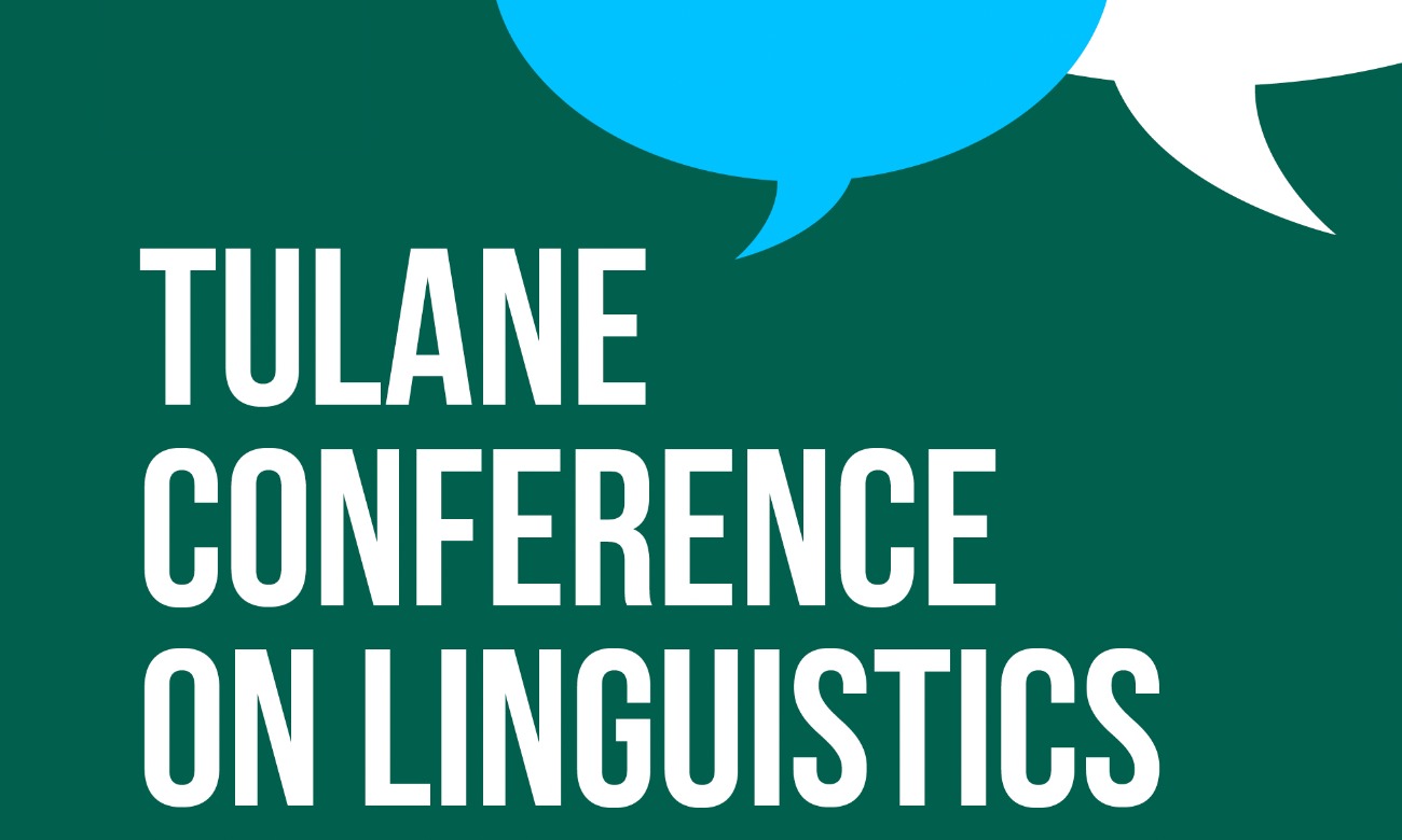 Tulane Conference of Linguistics (T-COL) illustration