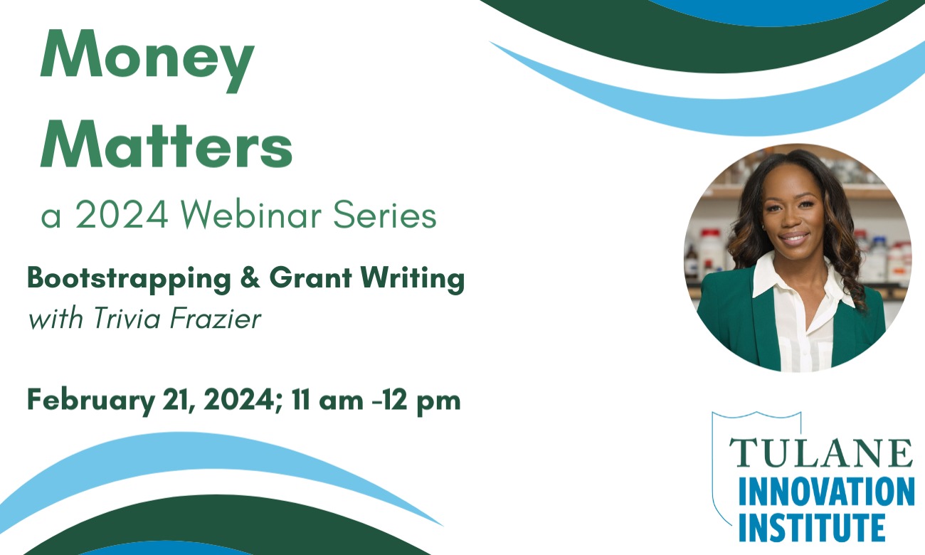 Money Matters Webinar Series: Bootstrapping and Grant Writing illustration