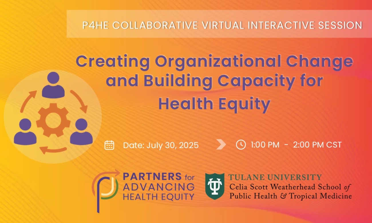 Virtual Interactive Learning Session: Creating Organizational Change and Building Capacity for Health Equity illustration