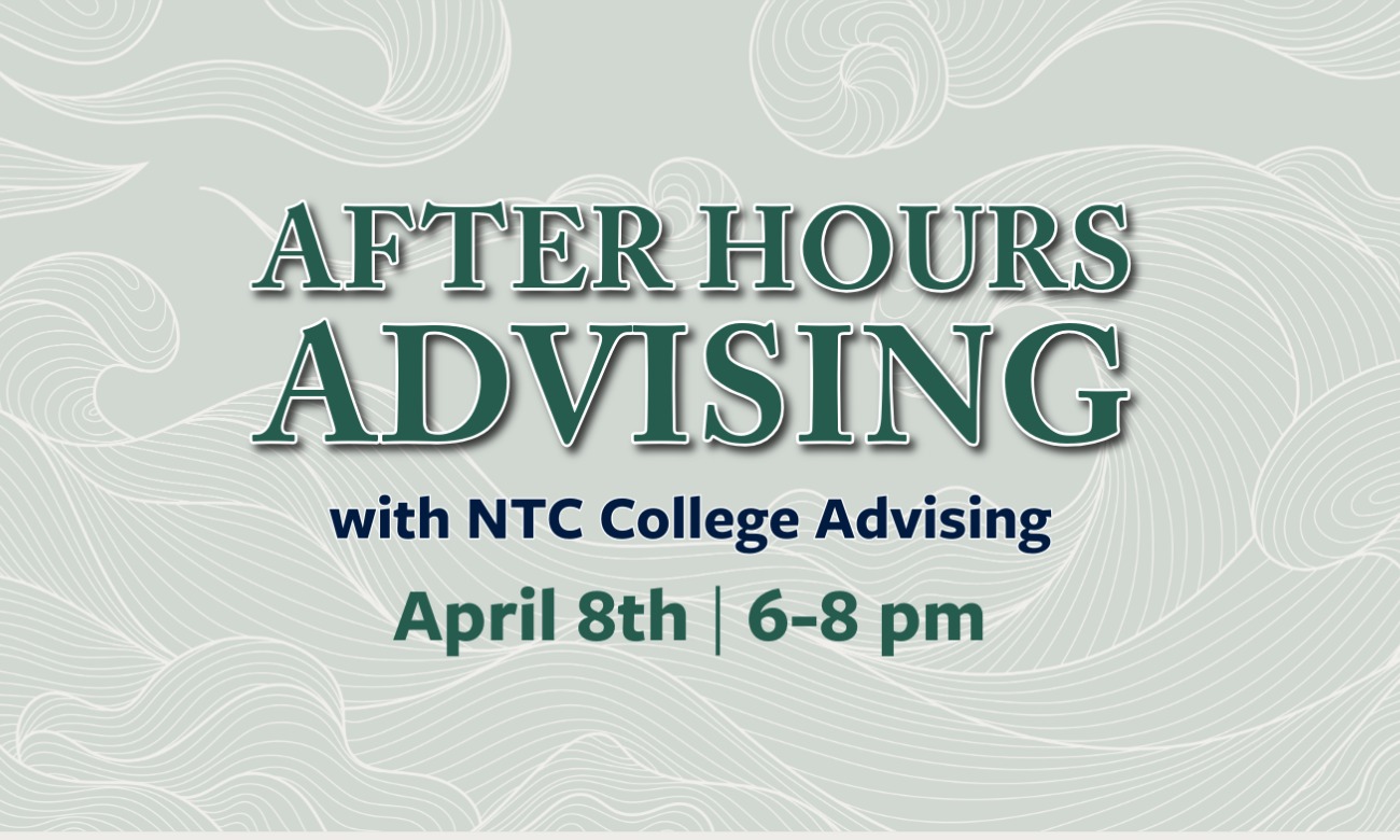After Hours Advising with NTC Advising illustration