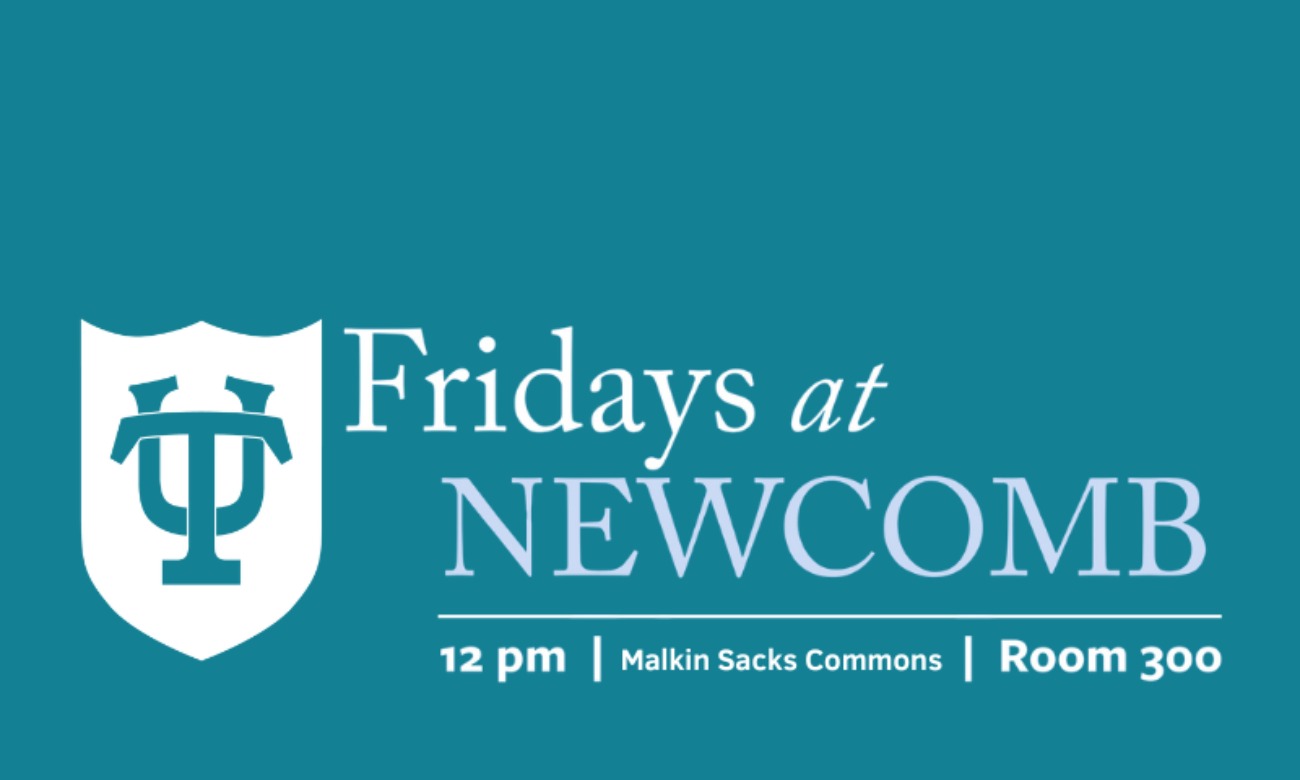 Fridays at Newcomb: “'Framing Reproductive Health Policy in a Highly Constrained Political Environment” illustration