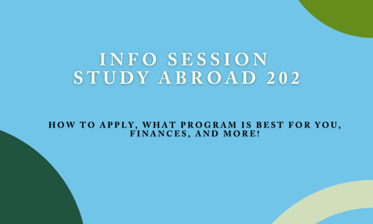Study Abroad Weekly Info Session: 202 -- How to Study Abroad illustration