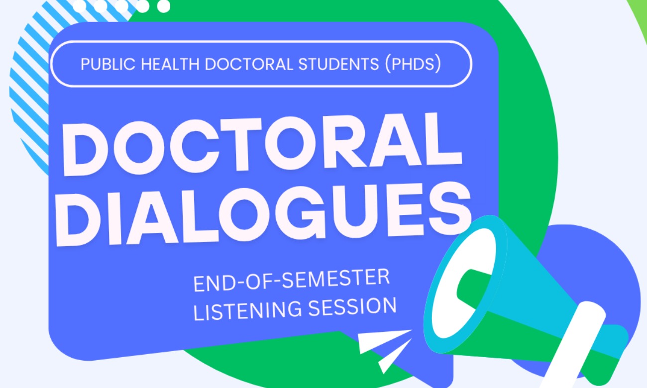 Doctoral Dialogues: End-of-Semester Listening Session  illustration