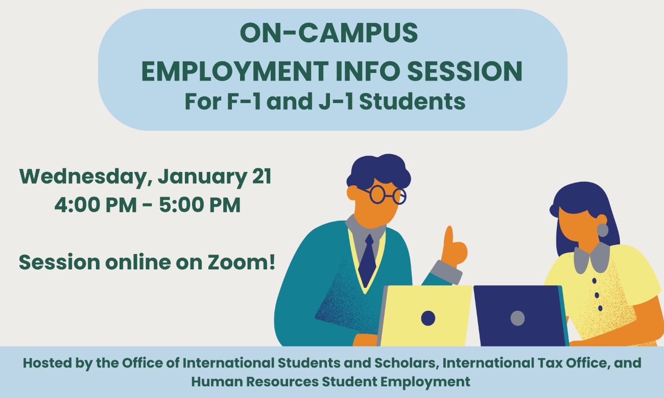 On-Campus Employment Info Session for F-1 & J-1 Students illustration