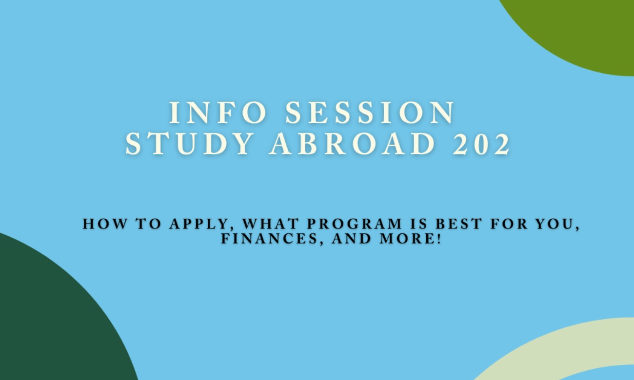 Study Abroad Weekly Info Session: 202 -- How to Study Abroad illustration