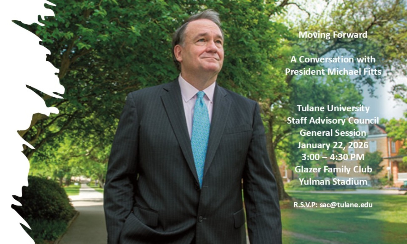 Tulane Staff Advisory Council January General Session illustration