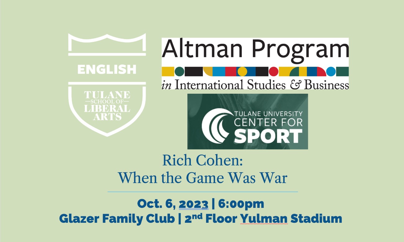 Guest Speaker: Rich Cohen: When the Game was War illustration