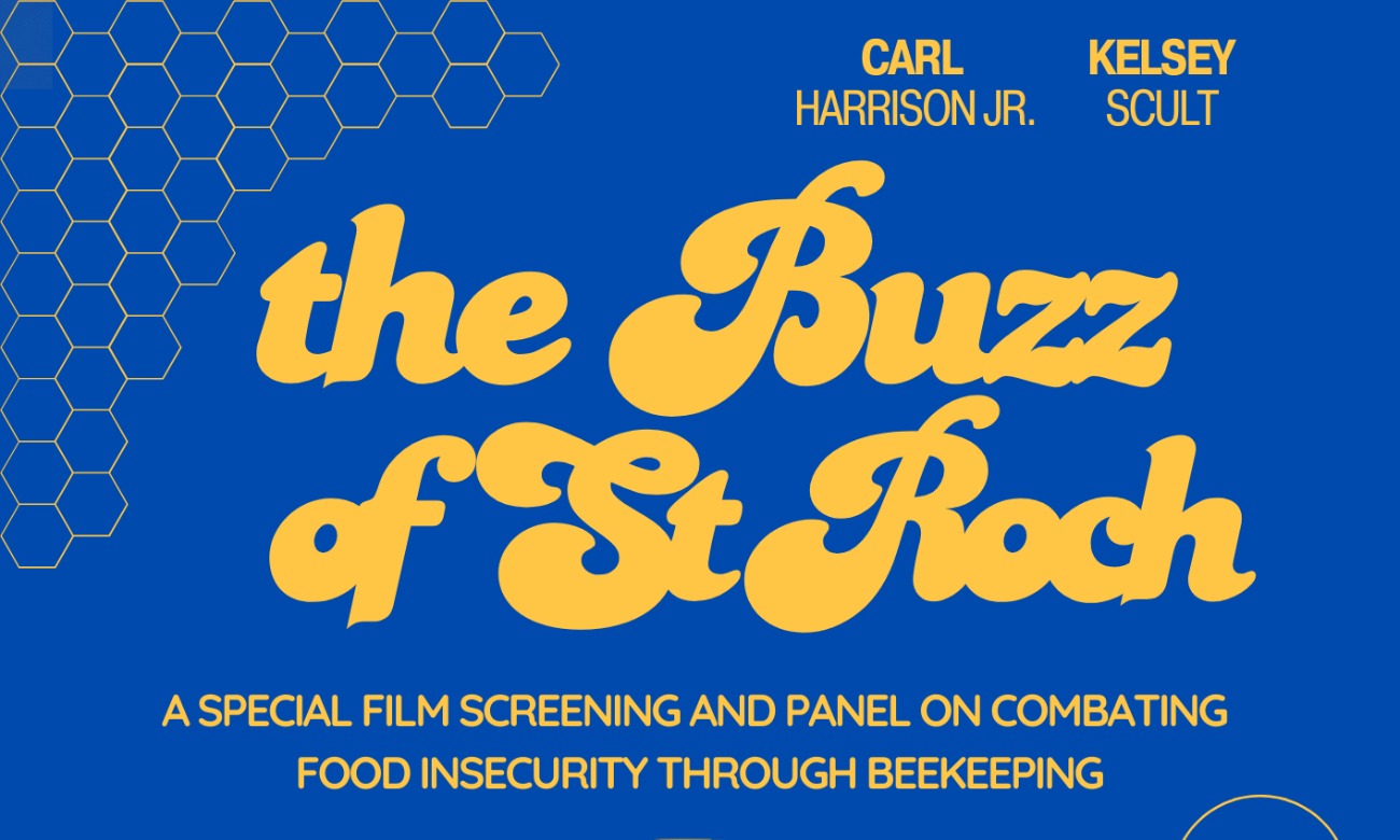 The Buzz of St. Roch Film Screening & Discussion illustration