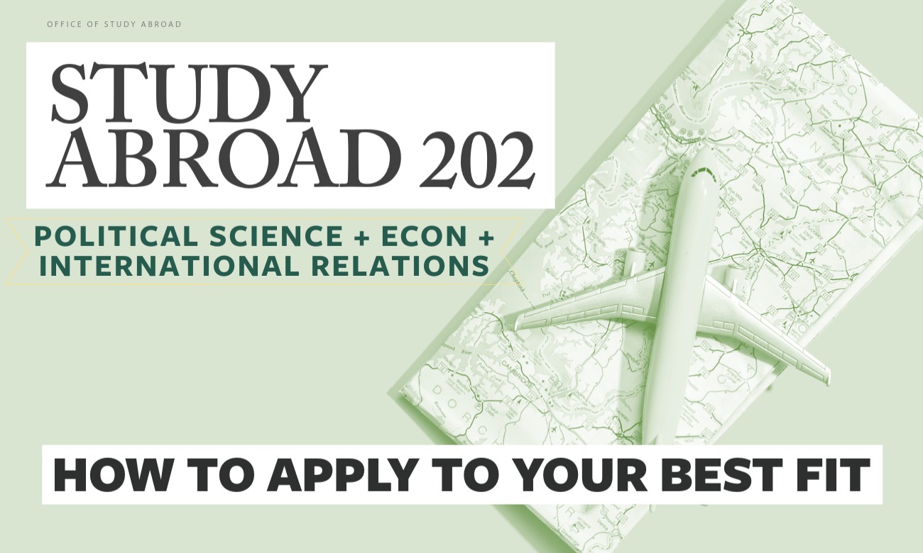 Study Abroad 202: How to Study Abroad for Political Science/Economics/International Relations illustration