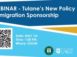 WEBINAR - Tulane’s New Policy on Immigration Sponsorship illustration