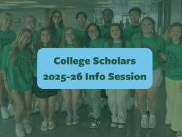 College Scholars Fall Information Session (In-Person)  illustration