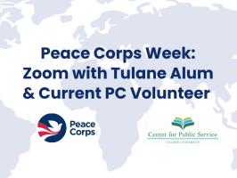 Peace Corps Week: Zoom with Tulane Alum & Current PC Volunteer  illustration