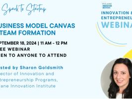 Business Model Canvas & Team Formation (Free Webinar, Tulane Innovation Institute) illustration