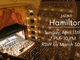 JAUNT to the Saenger Theater: Hamilton the Musical illustration