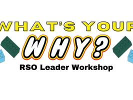 What's Your Why? Recognized Student Organization Leader Workshop illustration