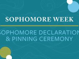 Sophomore Week - Sophomore Declaration & Pinning Ceremony illustration