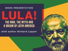 Book Presentation "Lula! The Man, the Myth and a Dream of Latin America" with author Richard Lapper illustration