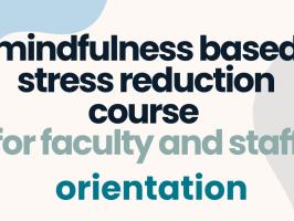 Faculty & Staff MBSR Course Orientation illustration