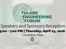 Tulane Engineering Forum Speakers and Sponsors Reception illustration