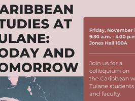 Caribbean Studies at Tulane: Today and Tomorrow illustration