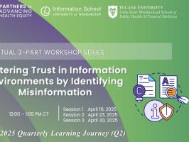 Virtual 3-part Workshop:  Fostering Trust in Information Environments by Identifying Misinformation illustration