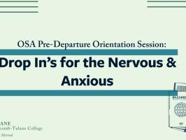 Study Abroad Predeparture Conference: Drop In's for the Nervous and Anxious illustration