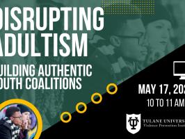 Disrupting Adultism: Building Authentic Youth Coalitions illustration