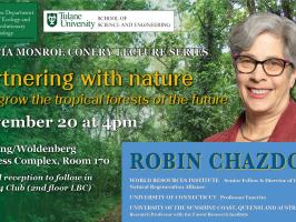 Marcia Monroe Conery Lecture by Dr. Robin Chazdon illustration